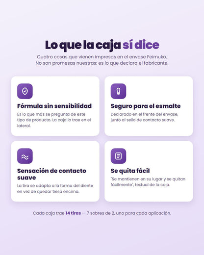 Lo que declara el envase Feimuko: sin sensibilidad, seguro para el esmalte
